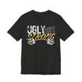Ugly But Strong T-Shirt — Funny Gym Workout Tee